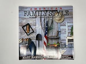Seller image for American Family Style, Text in englischer Sprache, Foreword by Ralph Lauren, for sale by Antiquariat REDIVIVUS