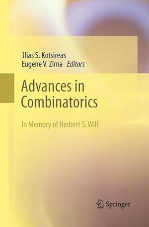 Imagen del vendedor de Advances in Combinatorics: Waterloo Workshop in Computer Algebra, W80, May 26-29, 2011 [Paperback ] a la venta por booksXpress