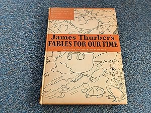 Seller image for JAMES THURBER'S FABLES FOR OUR TIME AND FAMOUS POEMS ILLUSTRATED for sale by Betty Mittendorf /Tiffany Power BKSLINEN