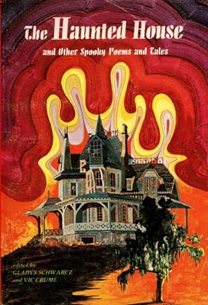 The Haunted House and Other Spooky Poems and Tales