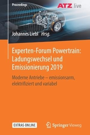 Immagine del venditore per Experten-Forum Powertrain: Ladungswechsel und Emissionierung 2019: Moderne Antriebe â   emissionsarm, elektrifiziert und variabel (Proceedings) (German Edition) [Paperback ] venduto da booksXpress