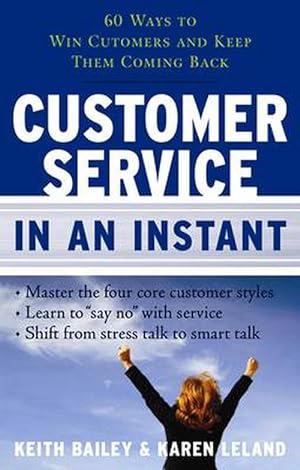 Seller image for Customer Service in an Instant (Paperback) for sale by Grand Eagle Retail