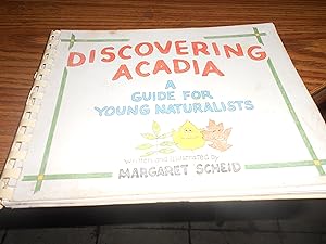 Immagine del venditore per Discovering Acadia: A guide for young naturalists venduto da ralph brandeal