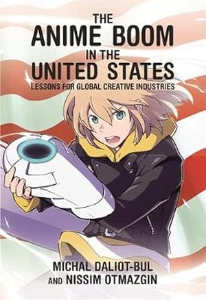 Immagine del venditore per The Anime Boom in the United States (Paperback) venduto da CitiRetail