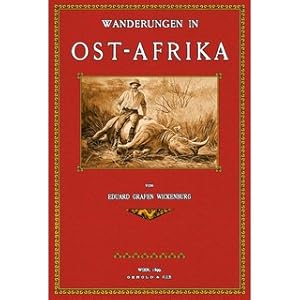 Bild des Verkufers fr Wanderungen in Ostafrika zum Verkauf von Versandantiquariat Nussbaum