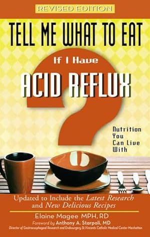 Seller image for Tell Me What to Eat If I Have Acid Reflux (Paperback) for sale by Grand Eagle Retail