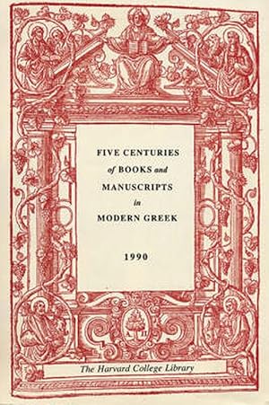 Imagen del vendedor de Five Centuries of Books and Manuscripts in Modern Greek (Paperback) a la venta por CitiRetail