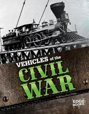 Seller image for Vehicles of the Civil War (Hardcover) for sale by Grand Eagle Retail