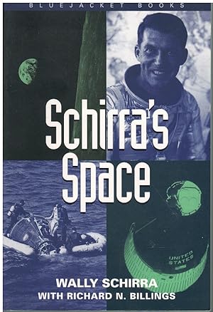 Seller image for SCHIRRA'S SPACE for sale by Books on the Boulevard
