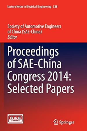 Seller image for Proceedings of SAE-China Congress 2014: Selected Papers (Lecture Notes in Electrical Engineering) [Paperback ] for sale by booksXpress