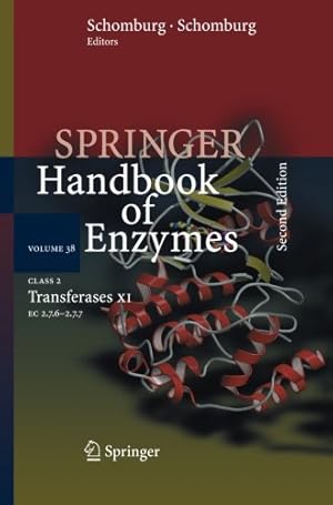 Immagine del venditore per Class 2 Transferases XI: EC 2.7.6 - 2.7.7 (Springer Handbook of Enzymes) [Paperback ] venduto da booksXpress