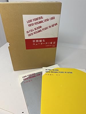 Seller image for 2 Volumes: IN FULL BLOOM Yayoi Kusama, Years in Japan and LOVE FOREVER: Yayoi Kusama, 1958 - 1968 in slipcase for sale by Frey Fine Books