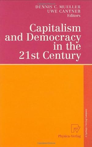 Imagen del vendedor de Capitalism and Democracy in the 21st Century: Proceedings of the International Joseph A. Schumpeter Society Conference, Vienna 1998 â  Capitalism and Socialism in the 21st Centuryâ   [Hardcover ] a la venta por booksXpress