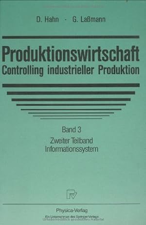 Seller image for Produktionswirtschaft - Controlling industrieller Produktion: Band 3 Zweiter Teilband Informationssystem (German Edition) [Hardcover ] for sale by booksXpress