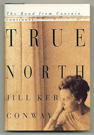 Bild des Verkufers fr True North: A Memoir zum Verkauf von Between the Covers-Rare Books, Inc. ABAA