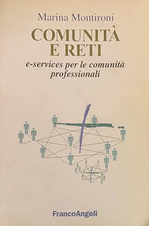 Comunità e reti. E-services per le comunità professionali