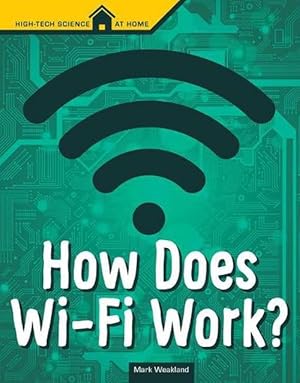 Seller image for How Does Wi-Fi Work (Paperback) for sale by Grand Eagle Retail