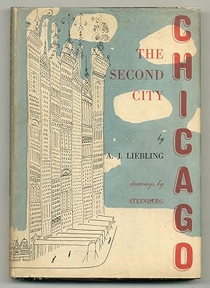 Seller image for Chicago: The Second City for sale by Between the Covers-Rare Books, Inc. ABAA