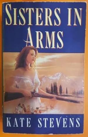 Bild des Verk�ufers f�r Sisters in Arms zum Verkauf von Book Express (NZ)