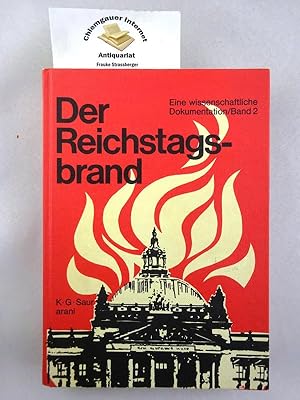 Bild des Verkufers fr Der Reichstagsbrand. Eine wissenschaftliche Dokumentation. Band 2. Verffentlichungen des Internationalen Komitees zur Wissenschaftlichen Erforschung der Ursachen und Folgen des Zweiten Weltkrieges zum Verkauf von Chiemgauer Internet Antiquariat GbR