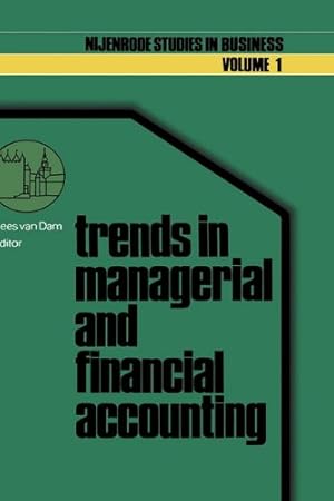 Seller image for Trends in managerial and financial accounting: Income determination and financial reporting (Nijenrode Studies in Business (1)) [Hardcover ] for sale by booksXpress