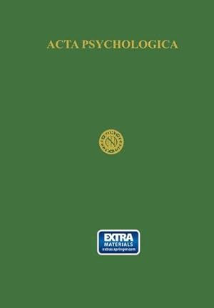 Immagine del venditore per ACTA Psychologica Including Netherlands-Scandinavian Journal of Psychology: Volume IV: 4 by Revesz, G. [Paperback ] venduto da booksXpress