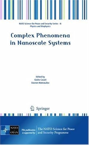 Seller image for Complex Phenomena in Nanoscale Systems (NATO Science for Peace and Security Series B: Physics and Biophysics) [Hardcover ] for sale by booksXpress