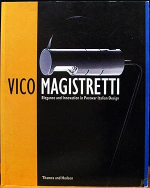 Immagine del venditore per VICO MAGISTRETTI. Elegance and innovation in Postwar Italian Design. venduto da The Antique Bookshop & Curios (ANZAAB)