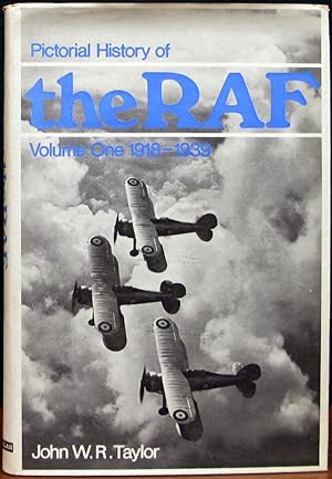 Image du vendeur pour PICTORIAL HISTORY OF THE RAF. Volume One, 1918-1939. mis en vente par The Antique Bookshop & Curios (ANZAAB)