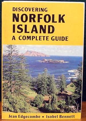 Seller image for DISCOVERING NORFOLK ISLAND. A Complete Guide. for sale by The Antique Bookshop & Curios (ANZAAB)