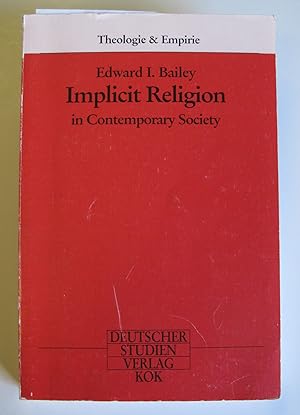 Bild des Verkufers fr Implicit Religion in Contemporary Society zum Verkauf von The People's Co-op Bookstore