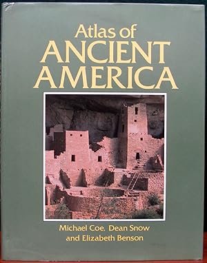 Seller image for ATLAS OF ANCIENT AMERICA. for sale by The Antique Bookshop & Curios (ANZAAB)