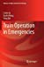Imagen del vendedor de Train Operation in Emergencies (Advances in High-speed Rail Technology) by Jia, Limin [Paperback ] a la venta por booksXpress