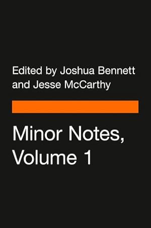 Seller image for Minor Notes, Volume 1: Poems by a Slave; Visions of the Dusk; And Bronze: A Book of Verse by Horton, George Moses, Johnson, Fenton, Johnson, Georgia Douglas [Paperback ] for sale by booksXpress