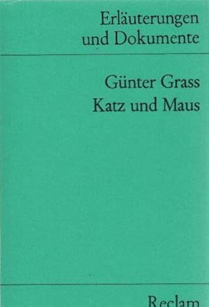 Bild des Verkufers fr Gnter Grass, Katz und Maus. hrsg. von Alexander Ritter / Universal-Bibliothek ; 8137 : Erluterungen u. Dokumente zum Verkauf von Schrmann und Kiewning GbR