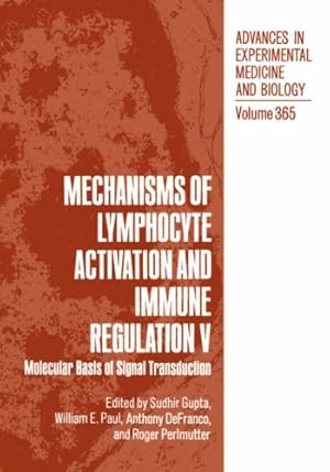 Imagen del vendedor de Mechanisms of Lymphocyte Activation and Immune Regulation V: Molecular Basis of Signal Transduction (Advances in Experimental Medicine and Biology) (v. 5) [Hardcover ] a la venta por booksXpress