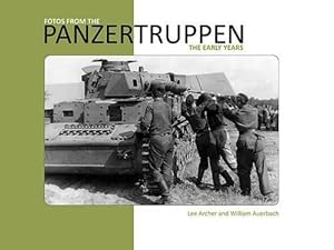 Seller image for Fotos from the Panzertruppen (Paperback) for sale by Grand Eagle Retail