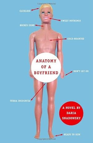 Bild des Verkufers fr Anatomy of a Boyfriend (Anatomy of a. Series) by Snadowsky, Daria [Paperback ] zum Verkauf von booksXpress