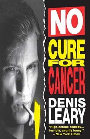 Seller image for No Cure for Cancer by Leary, Denis [Paperback ] for sale by booksXpress