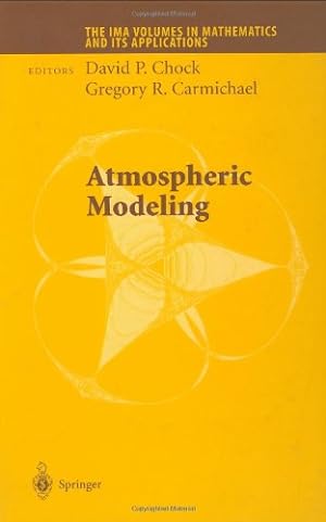 Immagine del venditore per Atmospheric Modeling (The IMA Volumes in Mathematics and its Applications (130)) [Hardcover ] venduto da booksXpress