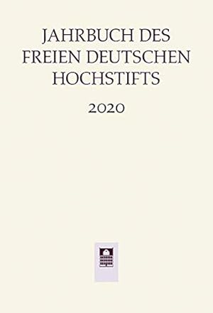 Bild des Verkufers fr Jahrbuch des Freien Deutschen Hochstifts 2020 zum Verkauf von Antiquariat Buchhandel Daniel Viertel