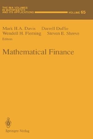Image du vendeur pour Mathematical Finance (The IMA Volumes in Mathematics and its Applications (65)) [Hardcover ] mis en vente par booksXpress
