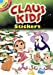 Seller image for Claus Kids Stickers (Dover Little Activity Books Stickers) [Soft Cover ] for sale by booksXpress