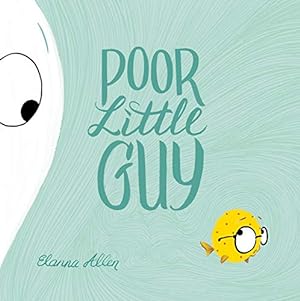 Imagen del vendedor de Poor Little Guy [Hardcover ] a la venta por booksXpress
