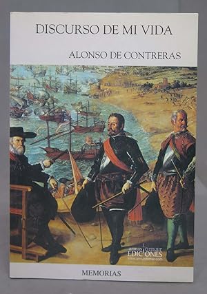 Image du vendeur pour Discurso de mi vida. Alonso de Contreras mis en vente par EL DESVAN ANTIGEDADES