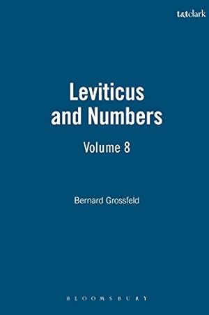 Image du vendeur pour Leviticus and Numbers: 8: Volume 8 by Grossfeld, Bernard [Hardcover ] mis en vente par booksXpress
