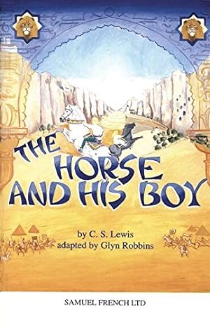 Imagen del vendedor de The Horse and his Boy (Acting Edition) by Lewis, C.S [Paperback ] a la venta por booksXpress
