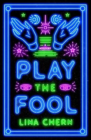 Seller image for Play the Fool: A Mystery by Chern, Lina [Paperback ] for sale by booksXpress