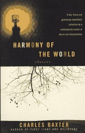 Seller image for Harmony of the World: Stories by Baxter, Charles [Paperback ] for sale by booksXpress