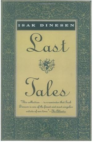 Bild des Verkufers fr Last Tales by Dinesen, Isak [Paperback ] zum Verkauf von booksXpress